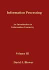 Information Processing: An Introduction to Information Geometry By David J. Blower Cover Image