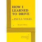How I Learned to Drive By Paula Vogel Cover Image