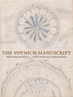 The Voynich Manuscript By Raymond Clemens (Editor), Deborah E. Harkness (Introduction by) Cover Image