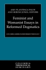 Feminist and Womanist Essays in Reformed Dogmatics Cover Image