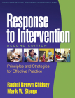 Response to Intervention: Principles and Strategies for Effective Practice (The Guilford Practical Intervention in the Schools Series                   ) By Rachel Brown-Chidsey, PhD, Mark W. Steege, PhD Cover Image
