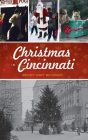 Christmas in Cincinnati By Wendy Hart Beckman Cover Image