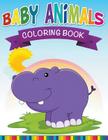 Baby Animals Coloring Book By Speedy Publishing LLC Cover Image