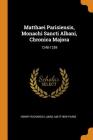Matthaei Parisiensis, Monachi Sancti Albani, Chronica Majora: 1248-1259 Cover Image