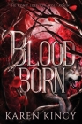 Bloodborn (Other #2) By Karen Kincy Cover Image