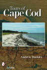Tours of Cape Cod By Andrew G. Buckley Cover Image