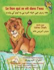 Le Lion qui se vit dans l'eau: Edition français-pachto By Idries Shah, Ingrid Rodriguez (Illustrator) Cover Image
