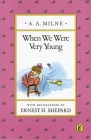 When We Were Very Young (Winnie-the-Pooh) By A. A. Milne, Ernest H. Shepard (Illustrator) Cover Image