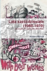 Lata Sześcdziesiąte (1960-1970) By Marian Feldman Cover Image