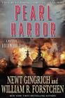 Pearl Harbor: A Novel of December 8th (The Pacific War Series #1) By Newt Gingrich, William R. Forstchen, Albert S. Hanser (Consultant editor) Cover Image