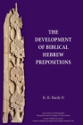 The Development of Biblical Hebrew Prepositions By H. H. Hardy Cover Image