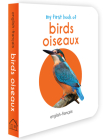 My First Book of Birds (English - Francais): Oiseaux By Wonder House Books Cover Image