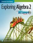 The Geometer's Sketchpad, Exploring Algebra 2 (Sketchpad Activity Modules) Cover Image