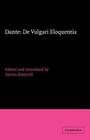 Dante: de Vulgari Eloquentia (Cambridge Medieval Classics #5) Cover Image
