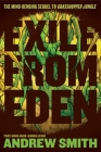 Exile from Eden: Or, After the Hole Cover Image