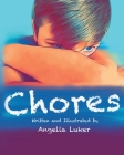 Chores By Angelia Luker Cover Image