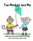 The Monkey and Me: Learning Your Left From Your Right By Karen Knapp Cover Image