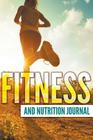 Fitness And Nutrition Journal Cover Image