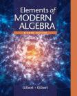 Elements of Modern Algebra By Linda Gilbert Cover Image