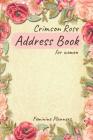 Crimson Rose Address Book for Women Cover Image