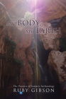 My Body, My Earth: The Practice of Somatic Archaeology Cover Image