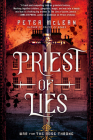 Priest of Lies (War for the Rose Throne #2) By Peter McLean Cover Image