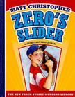 Zero's Slider (New Peach Street Mudders Library) By Matt Christopher, Molly DeLaney (Illustrator) Cover Image