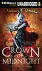 Crown of Midnight (Throne of Glass #2) By Sarah J. Maas, Elizabeth Evans (Read by) Cover Image