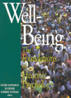 Well-Being: Foundations of Hedonic Psychology By Daniel Kahneman (Editor), Edward Diener (Editor), Norbert Schwarz (Editor) Cover Image