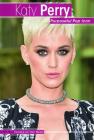 Katy Perry: Purposeful Pop Icon (People in the News) Cover Image