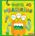 Monster Measuring (Monster Math) By Madeline Tyler, Amy Li (Illustrator) Cover Image