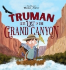 Truman Gets Lost in the Grand Canyon Cover Image