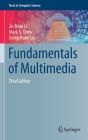 Fundamentals of Multimedia (Texts in Computer Science) By Ze-Nian Li, Mark S. Drew, Jiangchuan Liu Cover Image