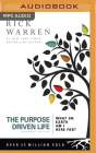 The Purpose Driven Life: What on Earth Am I Here For? By Rick Warren, Rick Warren (Read by) Cover Image