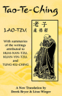 Tao-Te-Ching: With summaries of the writings attributed to Huai-Nan-Tzu, Kuan-Yin-Tzu and Tung-Ku-Ching By Lao-Tzu, Derek Bryce (Translated by), Leon Wieger (Translated by) Cover Image