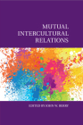 Mutual Intercultural Relations (Culture and Psychology) Cover Image
