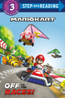 Mario Kart: Off to the Races! (Nintendo® Mario Kart) (Step into Reading) By Random House, Random House (Illustrator) Cover Image