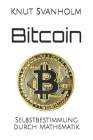 Bitcoin: Selbstbestimmung durch Mathematik Cover Image