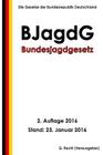 Bundesjagdgesetz (BJagdG), 2. Auflage 2016 By G. Recht Cover Image