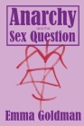 Anarchy and the Sex Question Cover Image