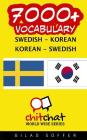 7000+ Swedish - Korean Korean - Swedish Vocabulary Cover Image