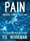 Pain (Medical Kidnap Files #5) Cover Image