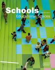 Schools: Educational Spaces (Architecture in Focus) Cover Image