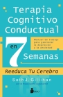 Terapia Cognitivo Conductal En 7 Semanas Cover Image