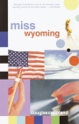 Miss Wyoming (Vintage Contemporaries) By Douglas Coupland Cover Image