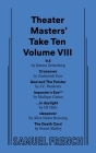 The Theater Masters' Take Ten Volume VIII By Emma Zetterberg, Zachariah Ezer, J. C. Pankratz Cover Image