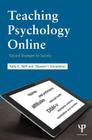 Teaching Psychology Online: Tips and Strategies for Success By Kelly S. Neff, Stewart I. Donaldson Cover Image