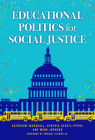 Educational Politics for Social Justice By Catherine Marshall, Cynthia Gerstl-Pepin, Mark Johnson Cover Image