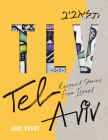 TLV: Tel Aviv: recipes and stories from Israel By Jigal Krant Cover Image