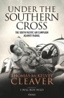 Under the Southern Cross: The South Pacific Air Campaign Against Rabaul By Thomas McKelvey Cleaver Cover Image